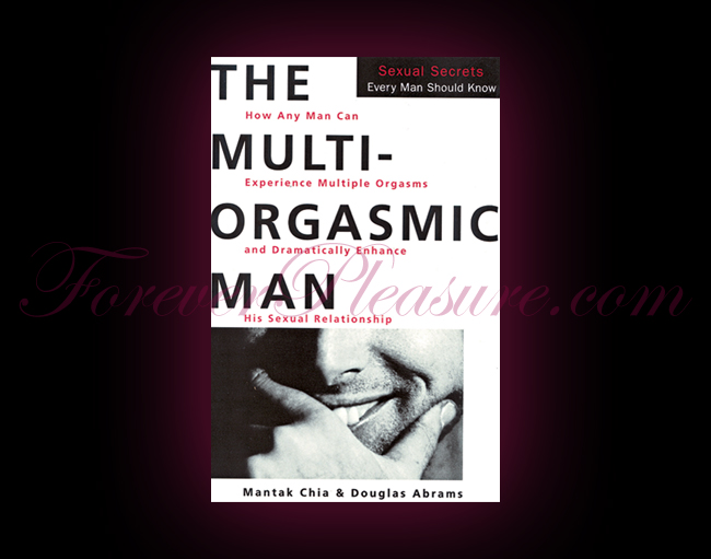 The Multi-Orgasmic Man The Multi-Orgasmic Man